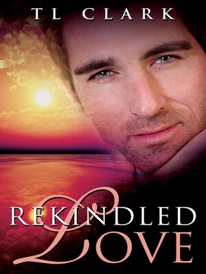 cover image of Rekindled Love